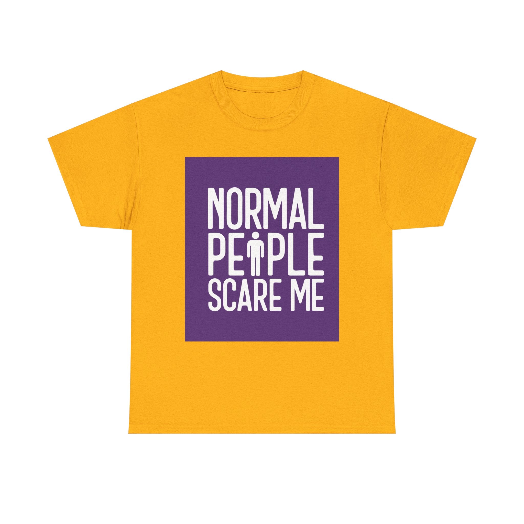 Funny Unisex Heavy Cotton Tee - Normal People Scare Me, Great for Friends, Hilarious Gift, Quirky Apparel, Casual Everyday Wear