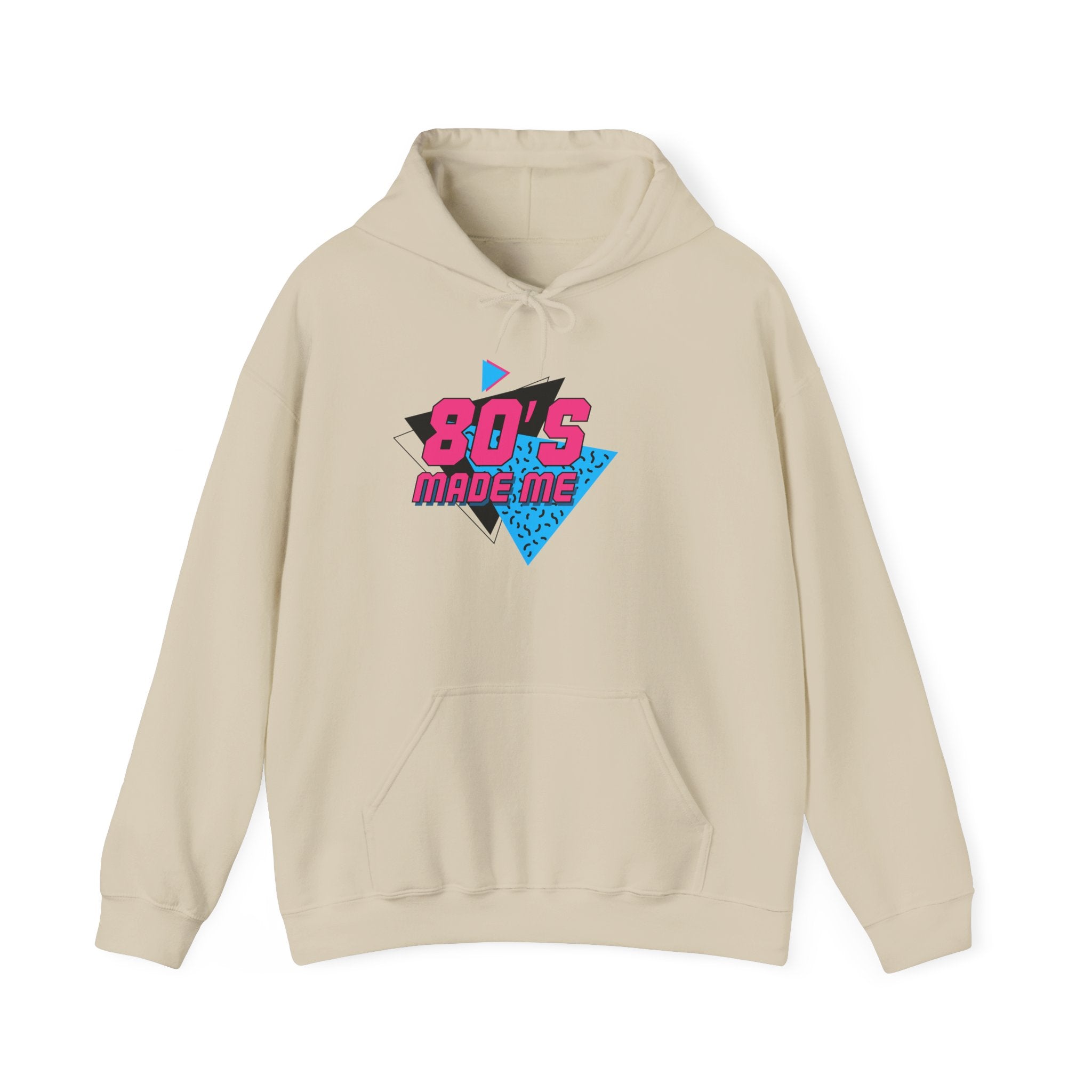 “Made me” Funny Hoodie