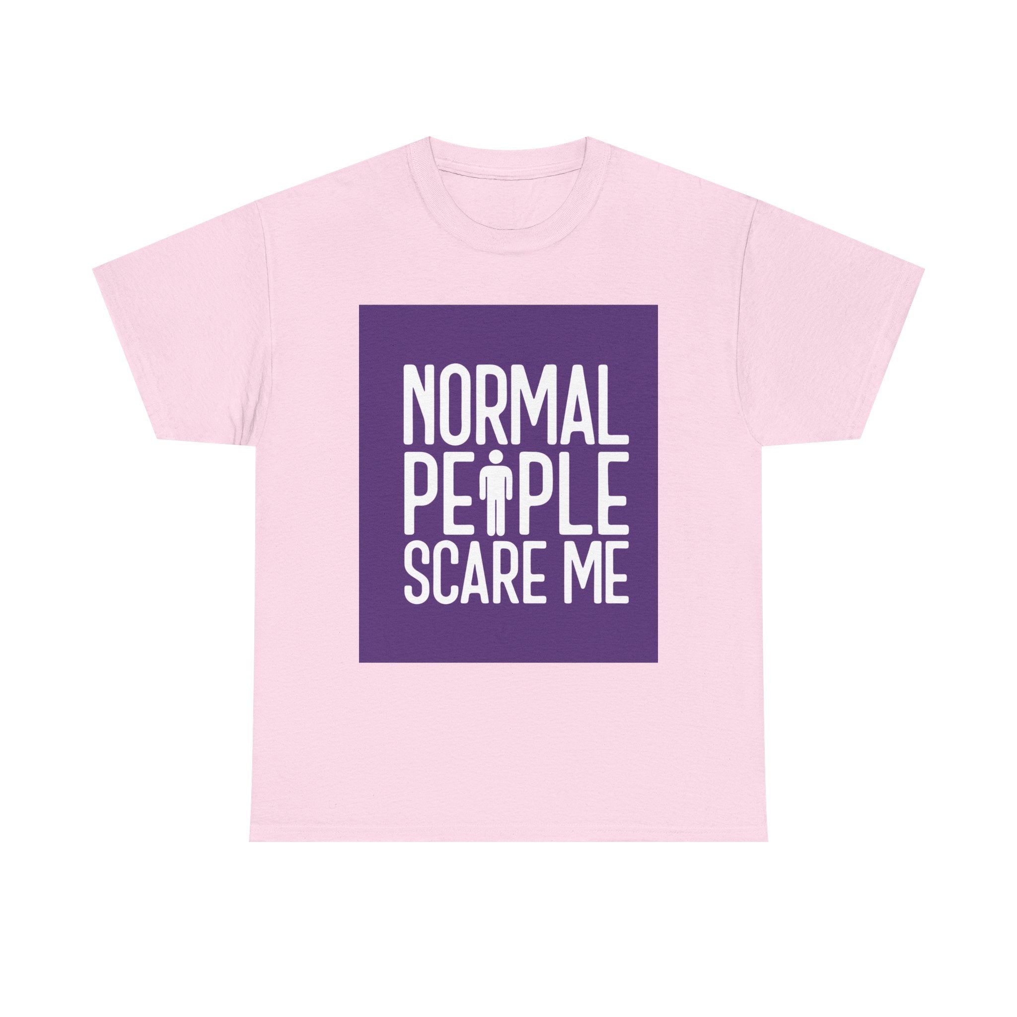 Funny Unisex Heavy Cotton Tee - Normal People Scare Me, Great for Friends, Hilarious Gift, Quirky Apparel, Casual Everyday Wear