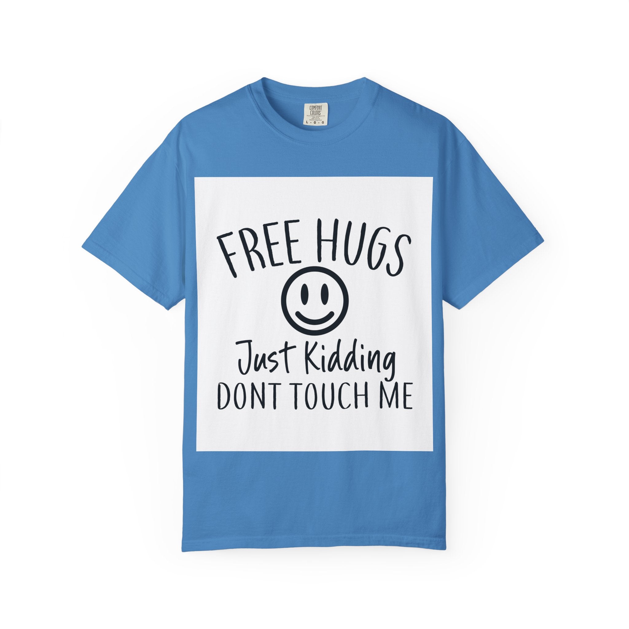 Humorous Graphic T-Shirt, Funny Quote Tee, Casual Attire, Gift for Friends, Sarcastic Humor Fashion