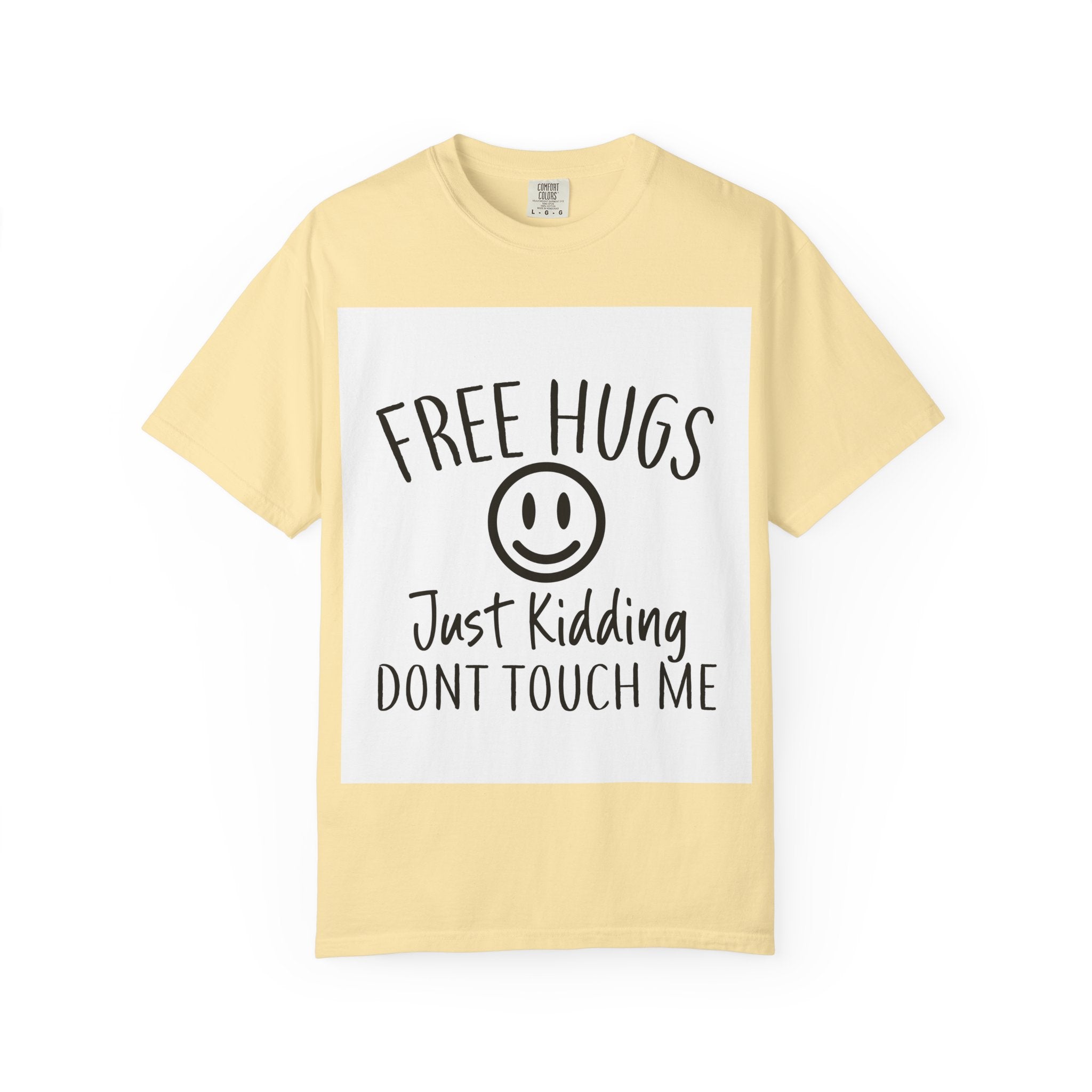 Humorous Graphic T-Shirt, Funny Quote Tee, Casual Attire, Gift for Friends, Sarcastic Humor Fashion