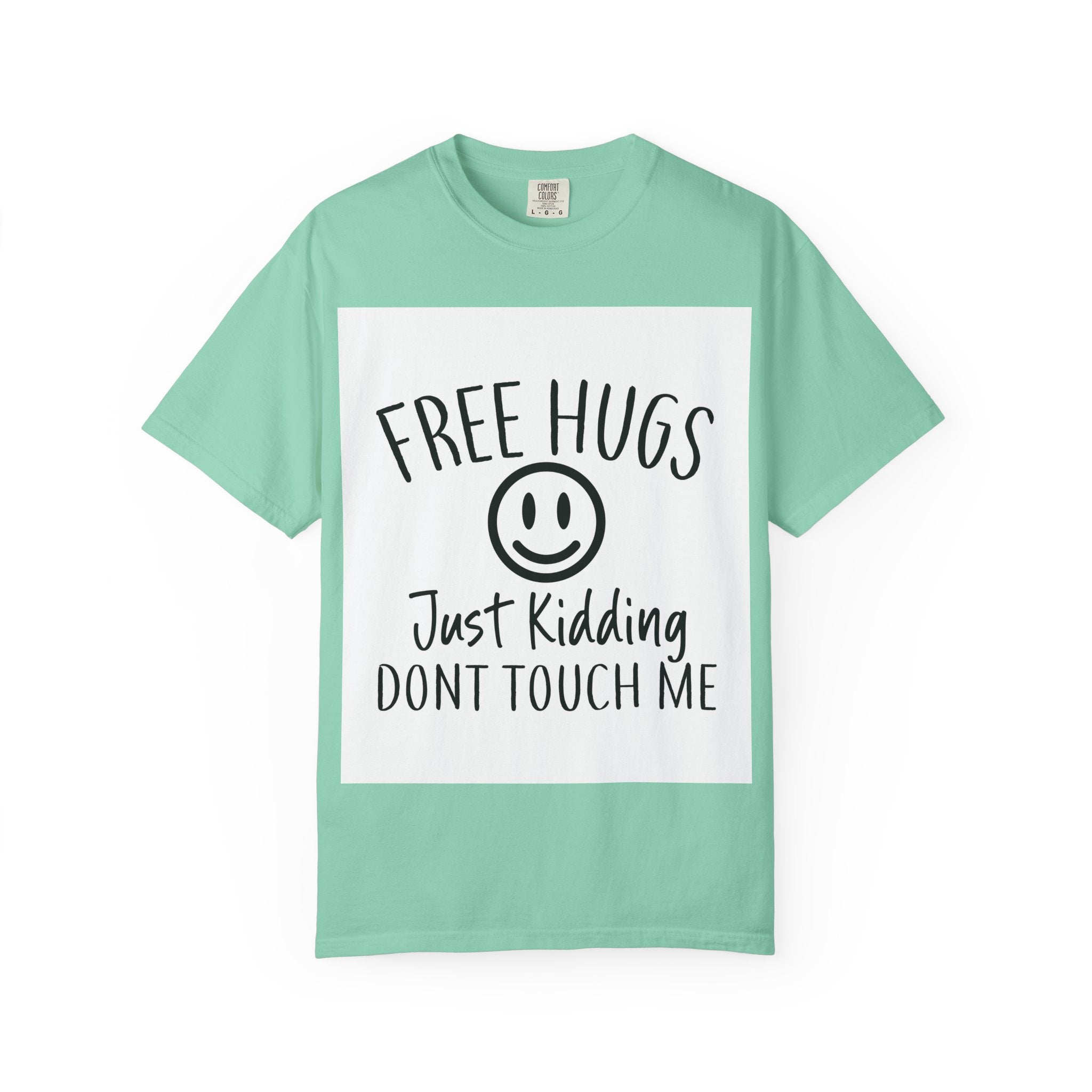 Humorous Graphic T-Shirt, Funny Quote Tee, Casual Attire, Gift for Friends, Sarcastic Humor Fashion