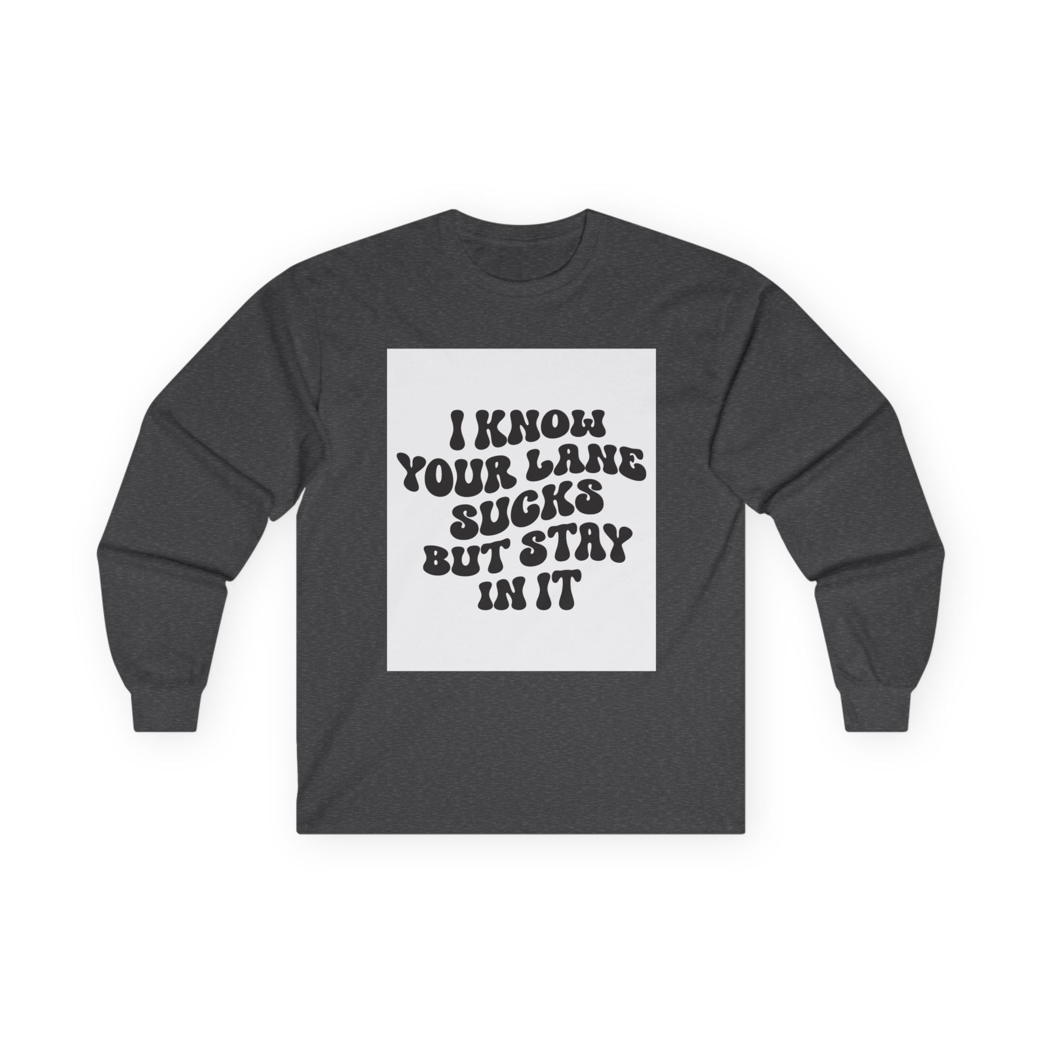 Funny Long Sleeve Tee, Casual T-Shirt, Humor Gift, Unisex Shirt for [...]