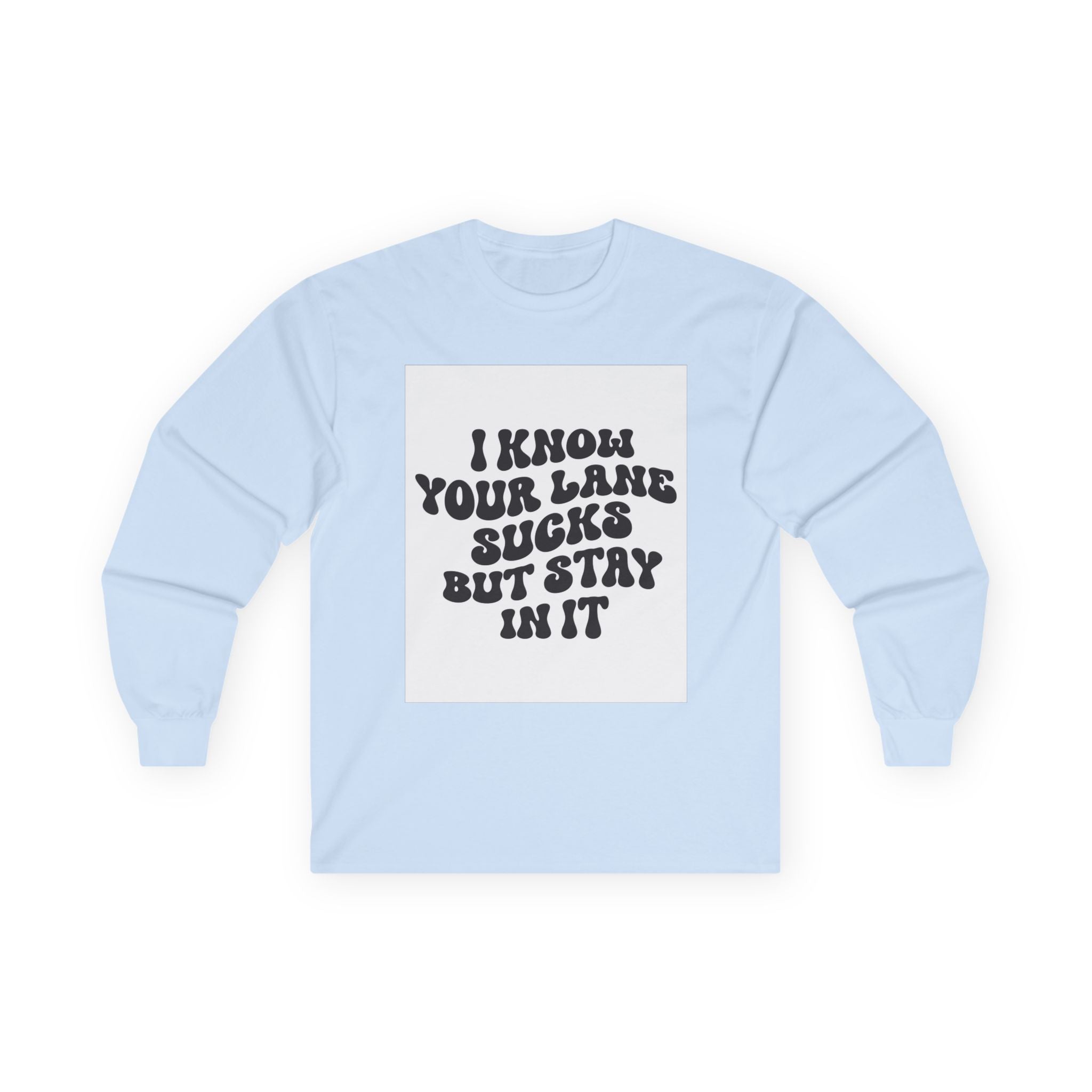 Funny Long Sleeve Tee, Casual T-Shirt, Humor Gift, Unisex Shirt for [...]