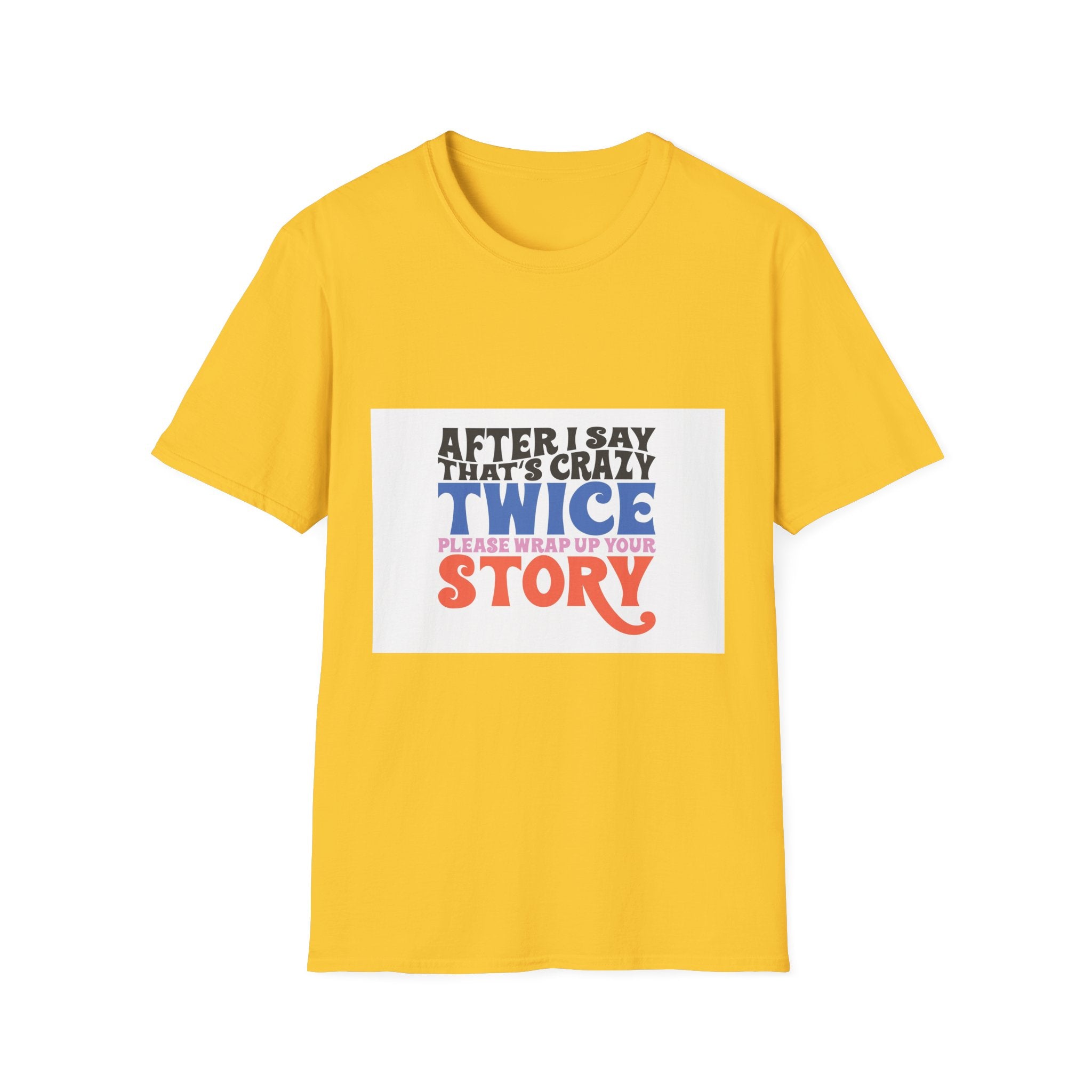 Funny Storytelling T-Shirt, Unisex Graphic Tee, Gift for Friends, Casual [...]